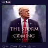 Trump - Storm Coming
